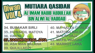 MUTIARA QASIDAH VOL 4.// 37.ZARONI BA'DAL JAFA Diwan Habib Abdullah bin Alwi Al Haddad