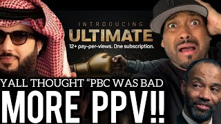 No More Pay-Per-View Promise Exposed Turki Alalshikh & Dazns 44.99 Ultimate Plan Betrays Fans