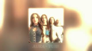 Aura - YUH! (Slowed)