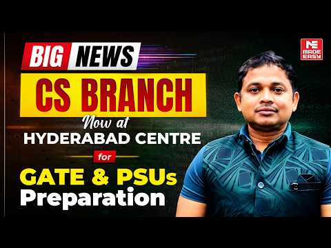 BIG ANNOUNCEMENT | Computer Science Branch Now at MADE EASY Hyderabad!