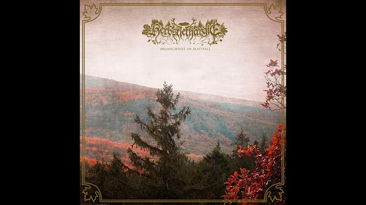 Herbstlethargie - Melancholie im Blattfall (Full A...