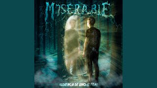 Miserable (feat. Fila9) - Audiencia de Uno