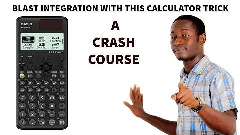 The Only Integration Calculator Tricks You Will Ever Need | Casio Fx-991 CW