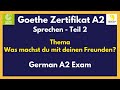 Sprechen Teil 2 Fragen Und Antworten A2