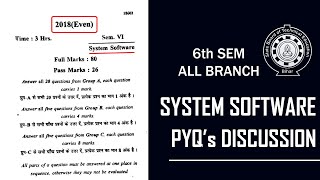 SYSTEM SOFTWARE 2018(EVEN) PYQ DISCUSSION | 6TH SEM CSE |  SBTE BIHAR screenshot 5