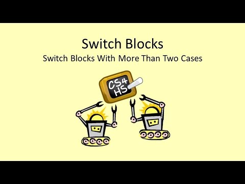 Week 4 Lesson 8 Video 3 EV3: Switch Blocks - Switch Blocks With More Than Two Cases
