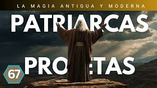Patriarchs and Prophets Chapter 67 - Ancient and Modern Magic | Ellen G. White |