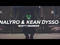 NALYRO & KEAN DYSSO - Nasty Madman (Official Visualizer)