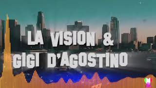LA Vision & Gigi D'Agostino - Hollywood Extended Mix