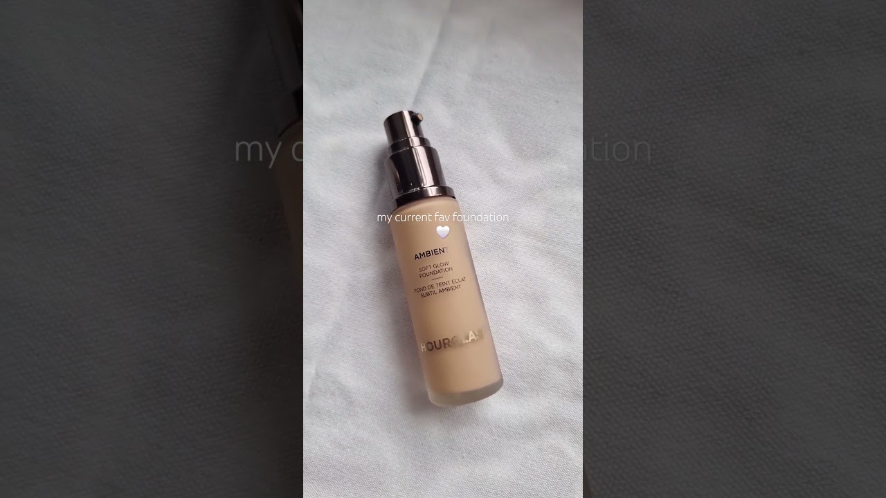 HOURGLASS - Ambient Soft Glow Foundation🤍 