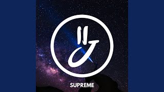 Download Lagu Supreme Download Lagu Supreme