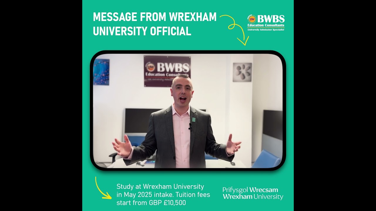 Wrexham University offers affordable tuition fees in May 2025 intake | Contact BWBS for details