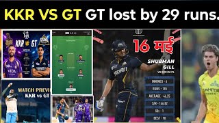 KKR vs Gt  Gt Lost by 29 runs .Who will win between the two?