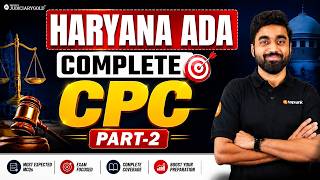 Haryana ADA 2026 | COMPLETE Civil  Procedure Code | Part 2