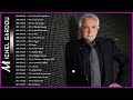 MICHEL SARDOU GREATEST HITS FULL ALBUM 2023 MICHEL SARDOU LES PLUS BELLES CHANSONS