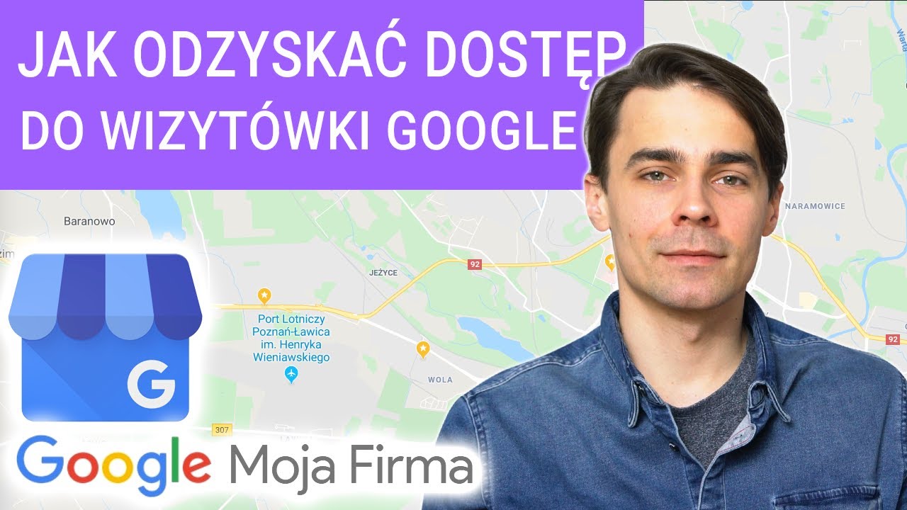 Jak Odzyskac Dostep Do Profilu Firmy W Mapach Google Moja Firma