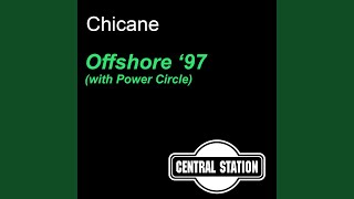 Offshore '97 (Feat. Power Circle) (Vocal Anthony Pappa Bootleg Edit)