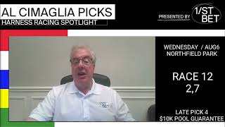 Al Cimaglia: Northfield Park Pick 4 Analysis | Wednesday, August 6, 2025