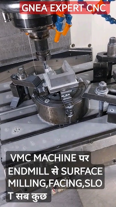 VMC MACHINE पर ENDMILL से SURFACE MILLING,FACING,SLOT सब कुछ # ...
