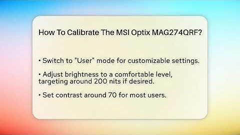 How To Calibrate The MSI Optix MAG274QRF? - The Hardware Hub