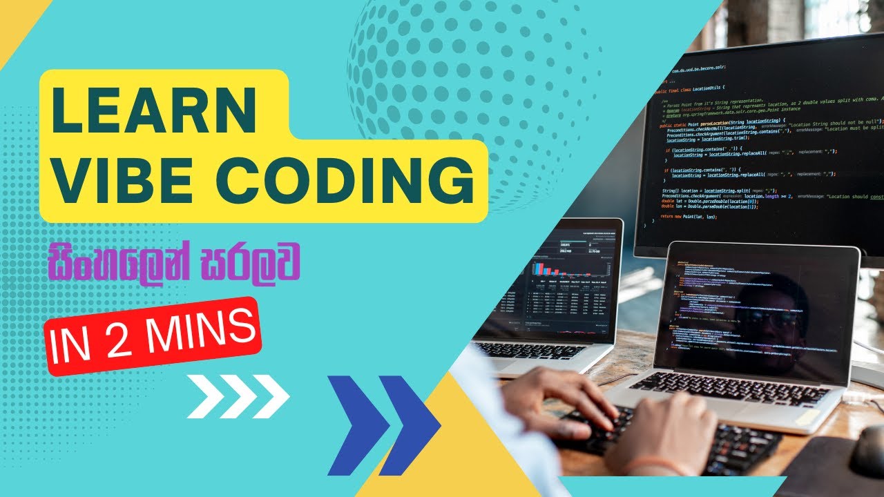 Vibe Coding | වයිබ් කෝඩින් | The Future of Programming | Cursor AI