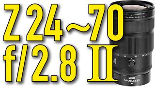 Nikon Z 24 70mm f/2.8 II Review by Ken Rockwell
