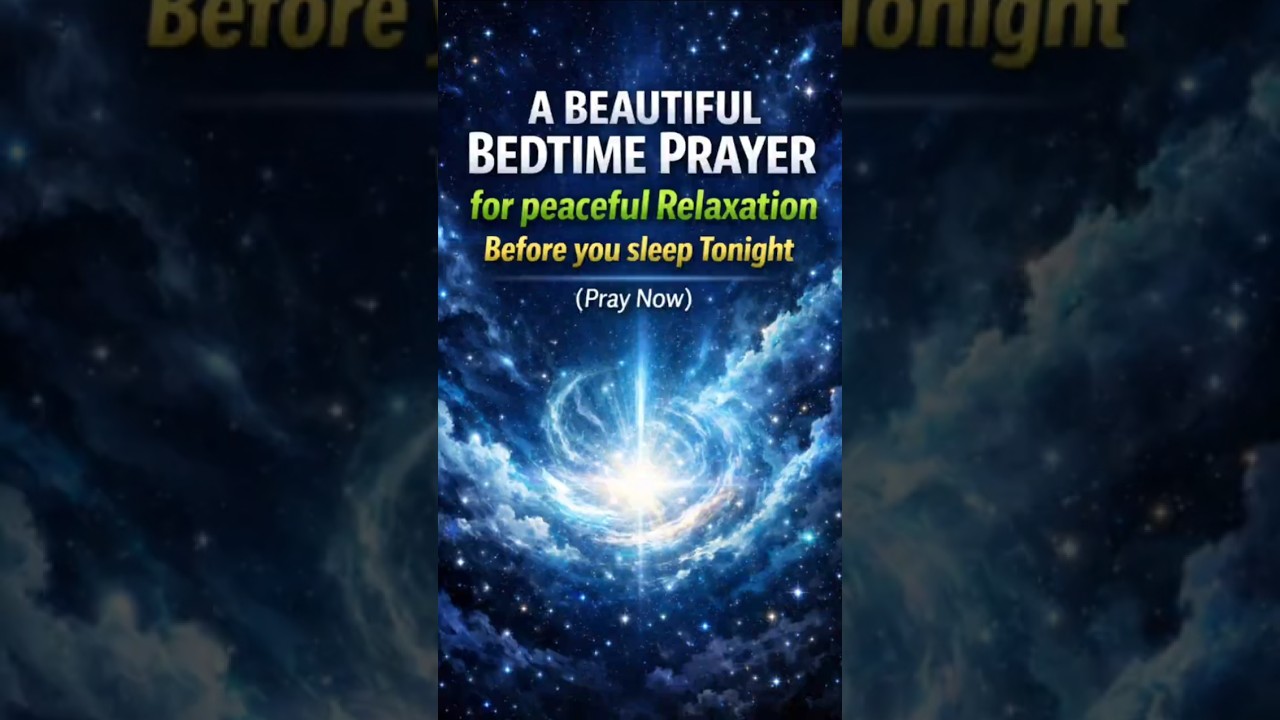 A Beautiful Bedtime Prayer for Peaceful Sleep & Divine Protection
