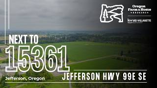Next To 15361 Jefferson HWY 99E Jefferson, OR   AGT