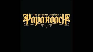Papa Roach Roses on My Grave