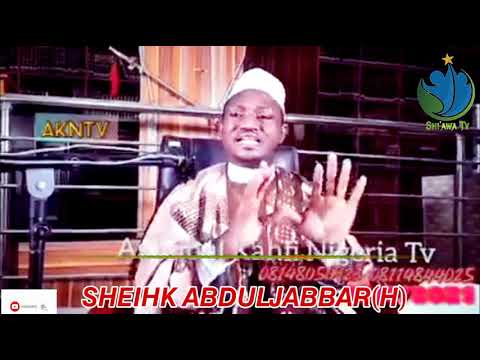 Kirarin Manzon Allah Saw Daga Bakin Sheikh Abduljabbar Nasiru Kabara H 