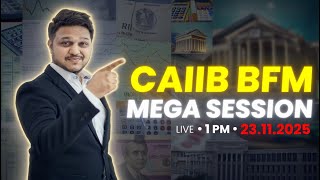 Caiib bfm mega class - caiib crash course