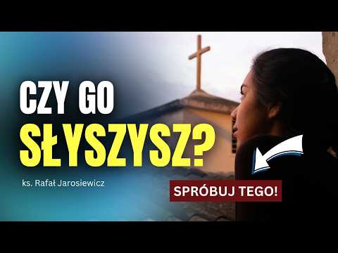 HOW TO HEAR GOD? | Fr. Rafał Jarosiewicz