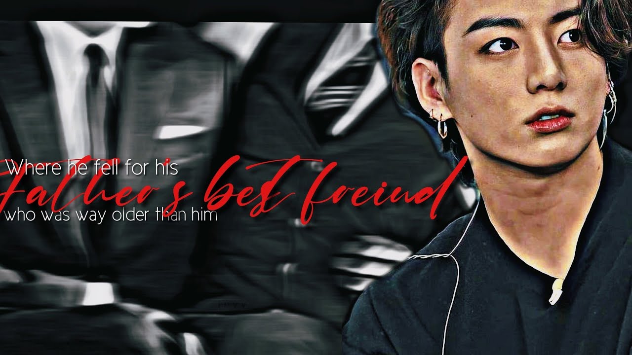 He seduced his father's best freind who saw him as his son | Taekook fanfic 