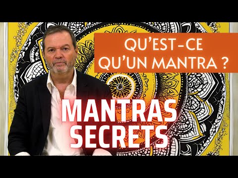 Secret Mantras: What is a mantra?
