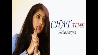 Neha Saxena  | Exclusive Interview | Chat Time | Citizen |