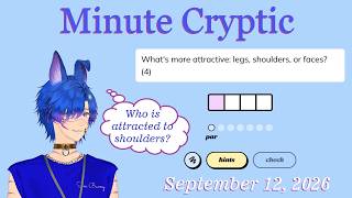 Minute Cryptic September 12, 2026 Update