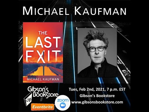 Author Michael Kaufman, The Last Exit - YouTube
