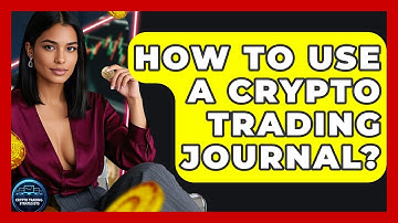 How To Use A Crypto Trading Journal? - Crypto Trading Strategists