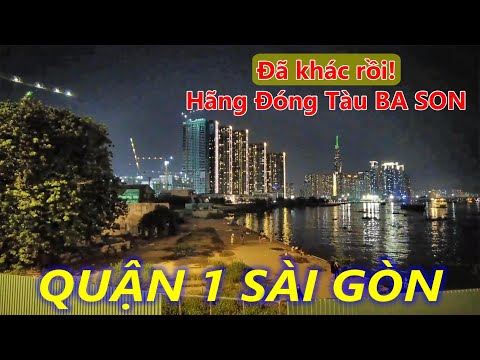 Video ĐÃ KHÁC HƠN! Hãng Tàu BA SON và Bến Bạch Đằng Sài Gòn - youtube