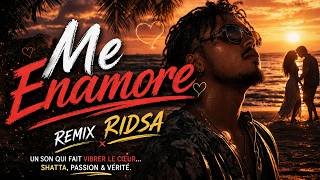 Me Enamore - Ridsa - Remix - Shatta