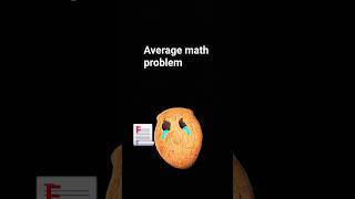 average math problem #shorts #funny #relatable