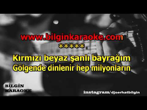 Dalga Dalga Bayrağım Ay Yıldızlı Bayrağım Marşı (Karaoke) Orjinal Stüdyo