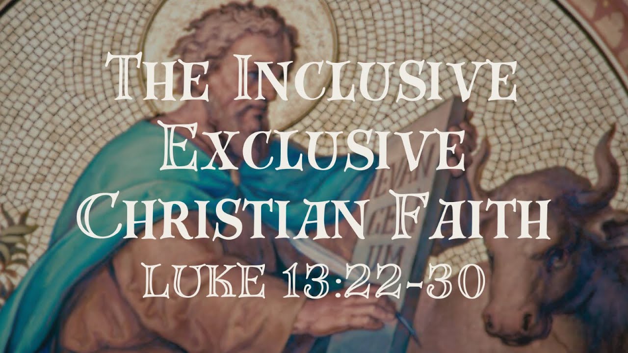 The Inclusive Exclusive Christian Faith