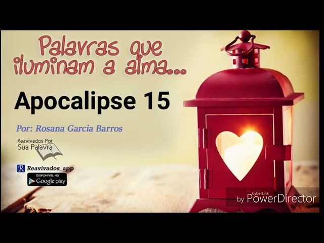 Apocalipse 15 - Rosana