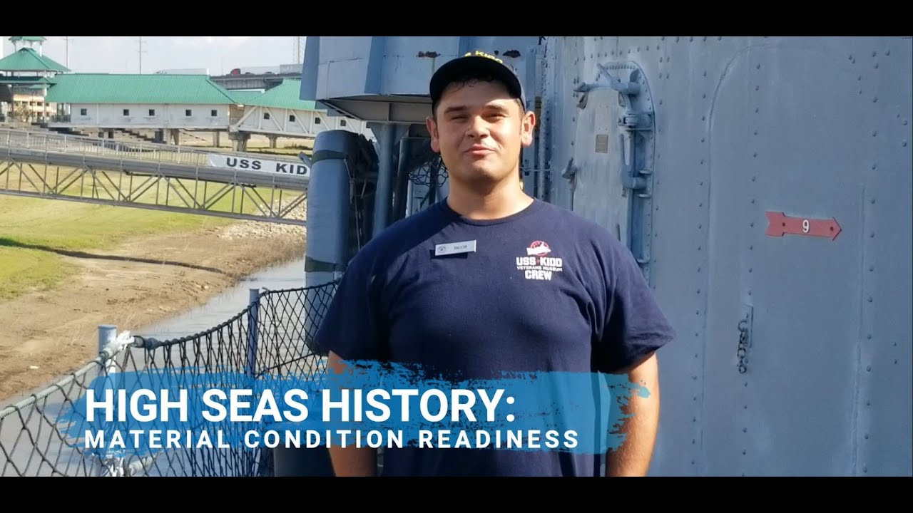 High Seas History - Material Condition Readiness