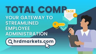 Total Comp: Elevate Your Business with Comprehensive Employee Solutions w/ HRD Markets