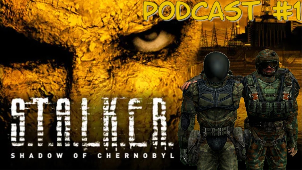 S.T.A.L.K.E.R. Podcast mit Lantit - #1