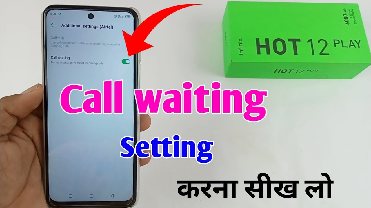 infinix hot 12 play call waiting setting /infinix hot 12 play me call waiting Kaise lagaye /infinix
