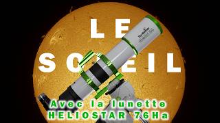 Le Soleil en Hapha au travers de la lunette Heliostar 76Ha 🌞