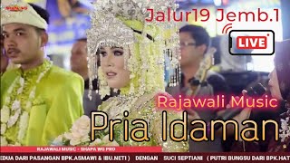 PRIA IDAMAN | RAJAWALI MUSIC | LIVE JALUR 19 | wd